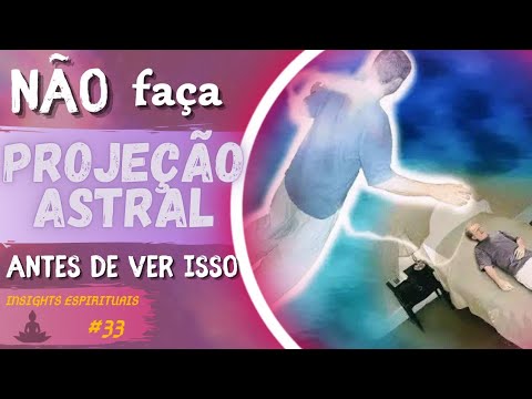 The DANGERS of ASTRAL PROJECTION | Knowledge Pills - IE#33