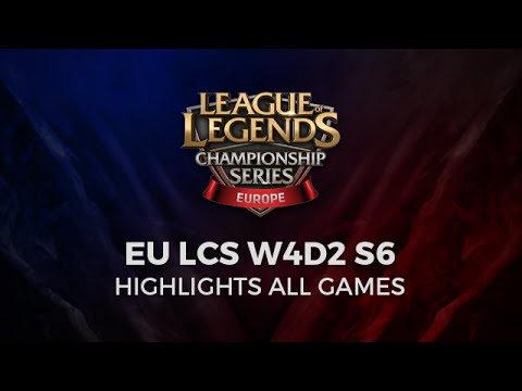EU LCS W4D2 Highlights from All Games Week 4 Day 2 Season 6 Spring 2016