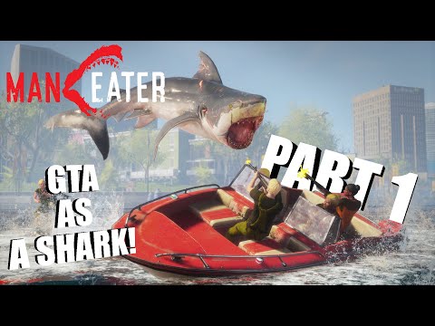 GTA AS A SHARK! | Maneater PART 1