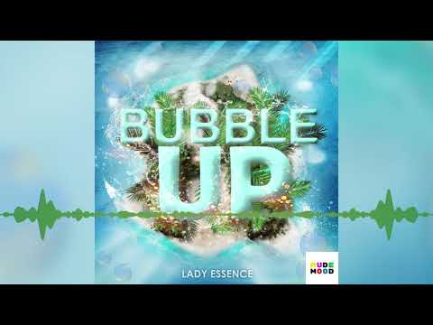 Lady Essence - Bubble Up "2019 Soca" (Official Audio)