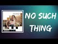 John Mayer - No Such Thing (Lyrics)