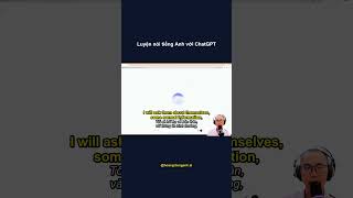Mình luyện nói tiếng Anh với ChatGPT — nó ra tình huống rồi sửa câu cho mình