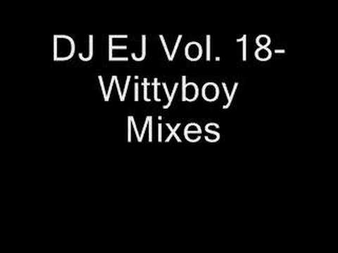 DJ EJ Vol 18 - Wittyboy