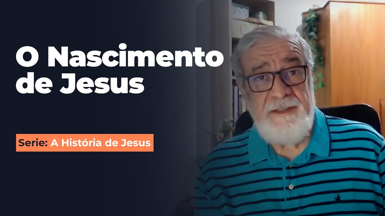 01. O Nascimento de Jesus - Serie: A História de Jesus
