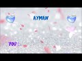 For AYMAN I Love You Song I Love You Ayman