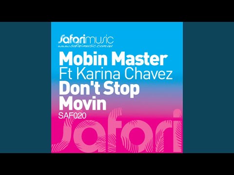 Don't Stop Movin' (Hanna Hansen & David Puentez Remix)