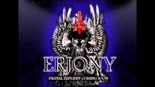 Erjony - Anti-Digital Zeitgeist