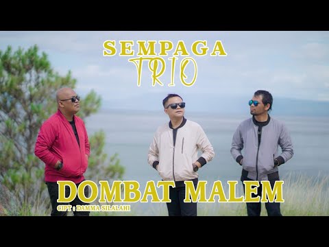 Lagu Karo Terbaru //DOMBAT MALEM/#SempagaTrio//Cipt.Damma Silalahi//#NartaSiregar