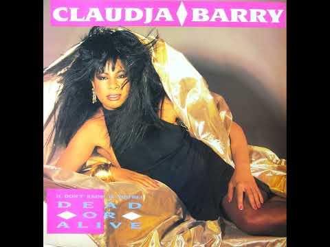 Claudja Barry - (I Don't Know If You're) Dead Or Alive (Crescendo Remix)