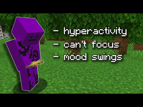 I added Bipolar and ADHD to Minecraft...