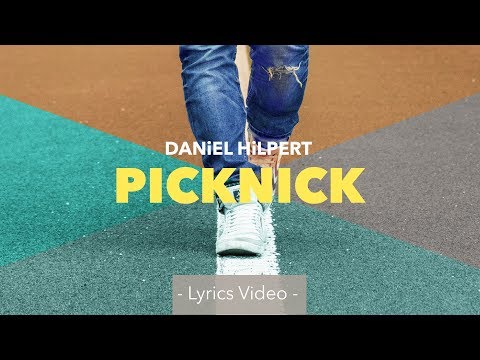 DANiEL HiLPERT - Picknick (Lyrics Video)
