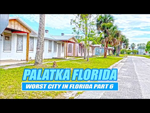 Palatka, Florida: A Town Dominated by Abandoned Properties and High Poverty Levels