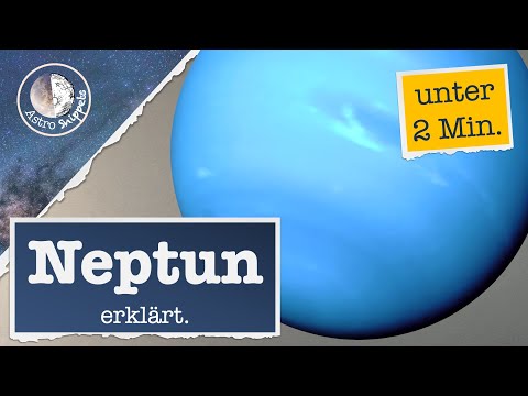 Neptun kurz erklärt | 8. Planet Im Sonnensystem