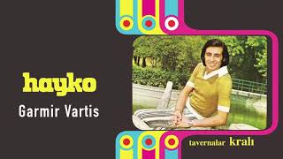 Hayko / Garmir Vartis