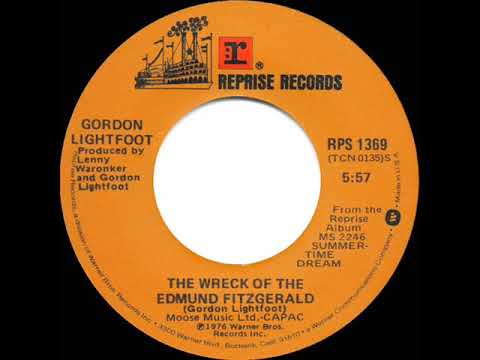 1976 HITS ARCHIVE: The Wreck Of The Edmund Fitzgerald - Gordon Lightfoot (a #1 record--stereo 45)