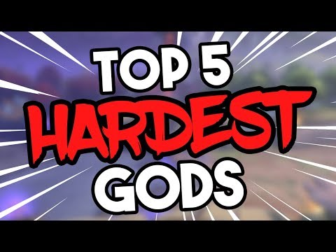 SMITE Top 5 Hardest Gods