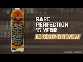 Rare Perfection 15 Year Review in 60 Seconds | Whiskey Quickie