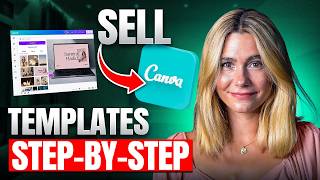 Canva Tutorial: How to Sell Templates for Extra Income