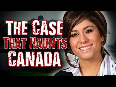 Canada’s Most Haunting UNSOLVED Murder | Still No Answers