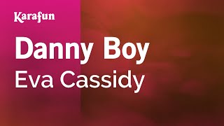 Danny Boy - Eva Cassidy | Karaoke Version | KaraFun