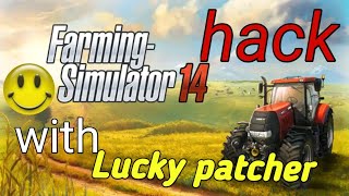 How to hack Fs 14 with lucky patcher in 2020