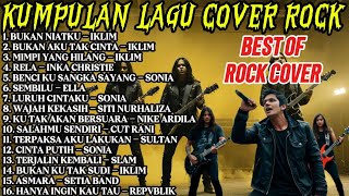 Download lagu KUMPULAN LAGU COVER ROCK, IKLIM, SLAM, ELLA DLL mp3