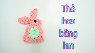 Hướng dẫn làm chú thỏ hoa đáng yêu bằng len - Make a bunny with wool | Nguyen Tay Handmade