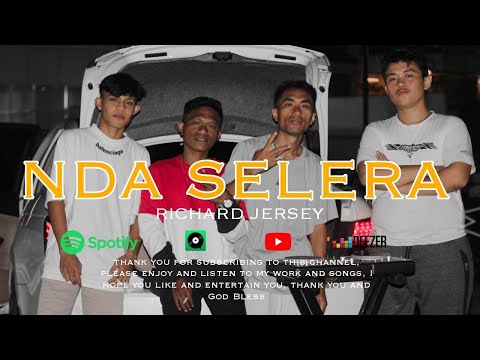 NDA SELERA-Richard Jersey (Music Video)
