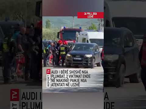 Audi i bërë shoshë nga plumbat, dy persona të vrarë ende në makinë! Pamje nga atentati në Lezhë