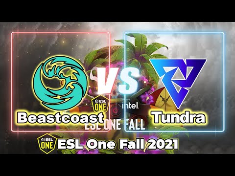 [ DOTA 2 LIVE ] Tundra VS Beastcoast | ESL One Fall 2021 English Cast