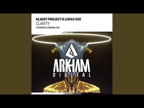 Clarity (Original Mix)