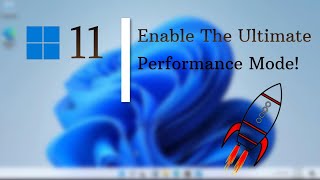 How to Enable Windows 11 ULTIMATE Performance Mode (Tutorial)