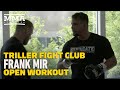 Frank Mir Open Workout For Triller Fight Club- MMA Fighting