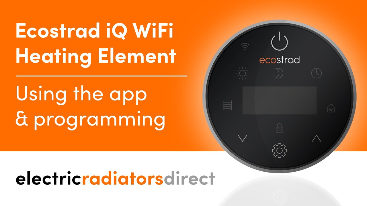 Using the App & Programming the Ecostrad iQ WiFi Heating Element