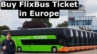 How to Buy FlixBus Ticket in Europe | Bus Travel in Europe