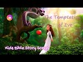 The Temptation Of Eve An Educational Song For Children