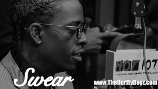Rich Homie Quan - Swear [Durtty Boyz Exclusive]