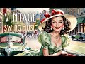 Happy Morning Swing Jazz Vintage Music From The 1930s And 40s