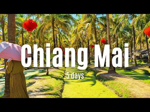 5 Days in Chiang Mai 2026 - What to do in Chiang Mai Thailand