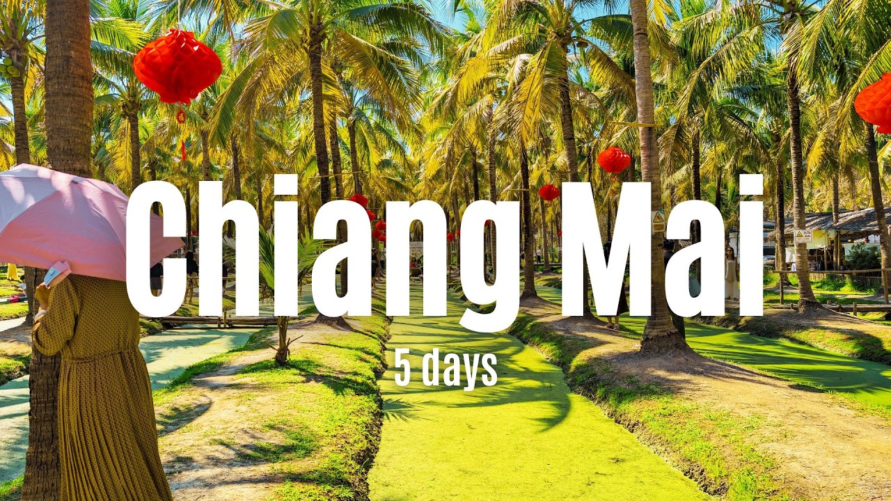 5 Days in Chiang Mai 2026 - What to do in Chiang Mai Thailand