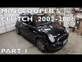 2002-06 MINI Cooper S Clutch Replacement Part 1 ...