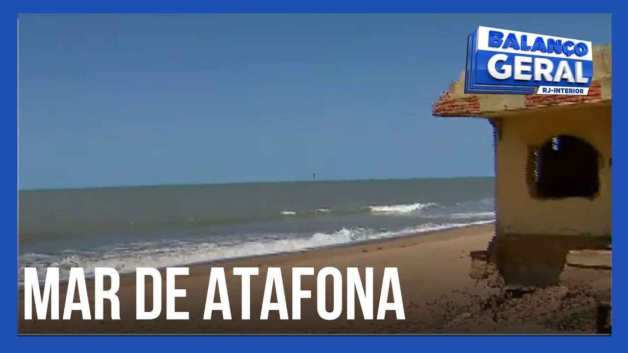 Relatório da ONU indica que mar de Atafona, em São João da Barra, pode subir 21 centímetros