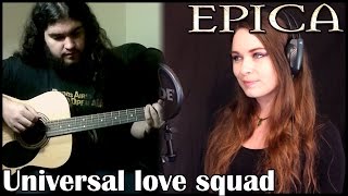 Epica - Universal Love Squad (Cover Feat. Ellie Kamphuis)