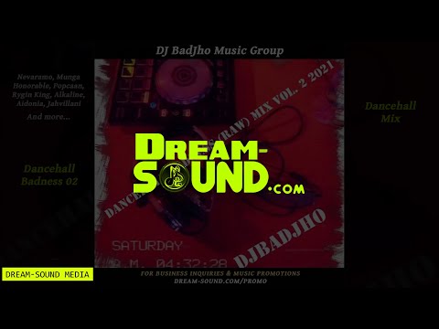 DJ BadJho - Dancehall Badness Vol. 2 (Dancehall Mix 2021 Ft Nevaramo, Munga Honorable, Popcaan)