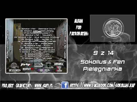09. Sokollus & Fen - Pielęgniarka
