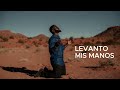 Levanto mis manos 