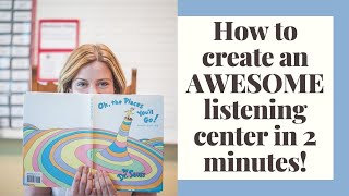 Create an AWESOME listening center in 2 minutes!