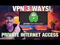 3 Powerful Ways To Secure Your Home Network With Private Internet Access PIA VPN Tutorial By HAVOK
