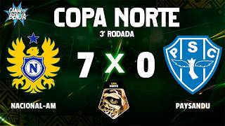 🔴 NACIONAL-AM X PAYSANDU | AO VIVO COM IMAGENS | COPA NORTE 2026