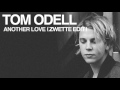 Another Love - Tom Odell (Zwette Edit) One hour with extended Intro